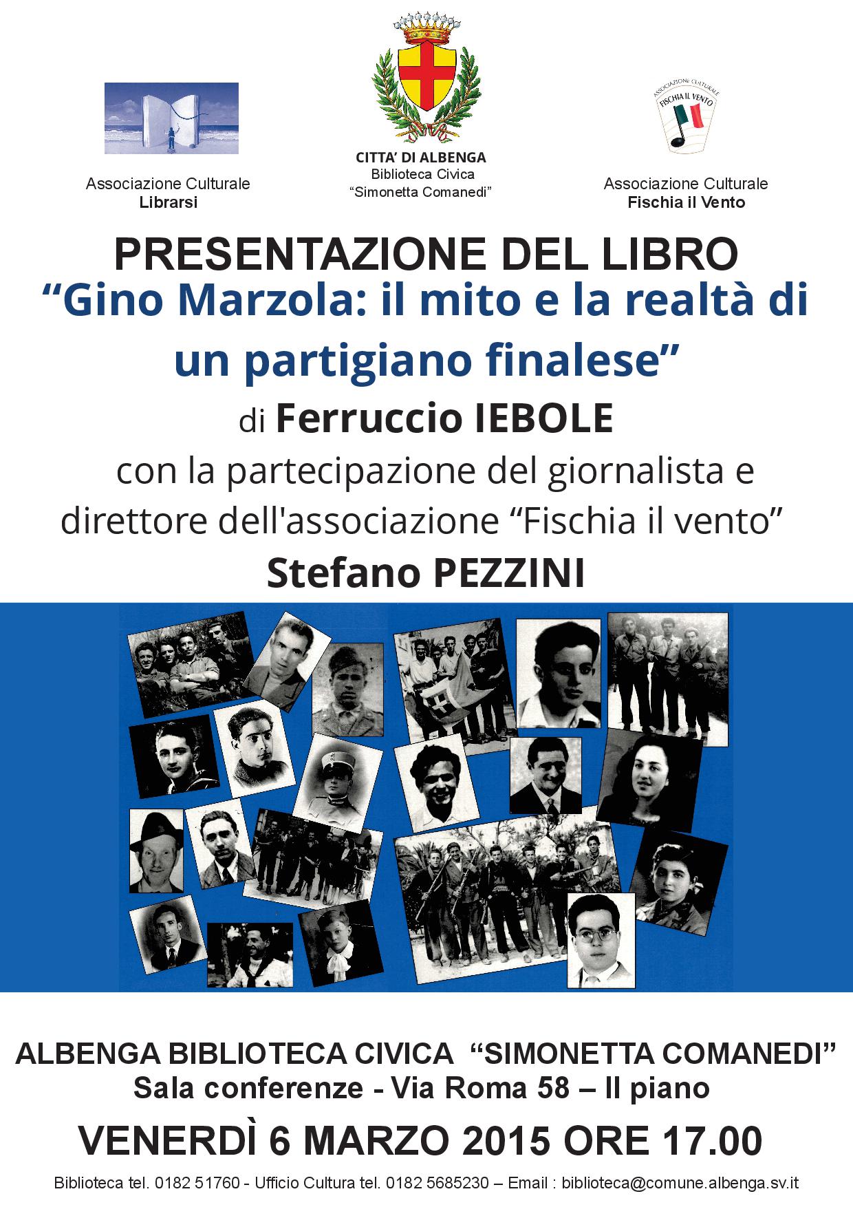 Presentazione del libro 'Gino Marzola: il mito e la realtà di un partigiano finalese'.